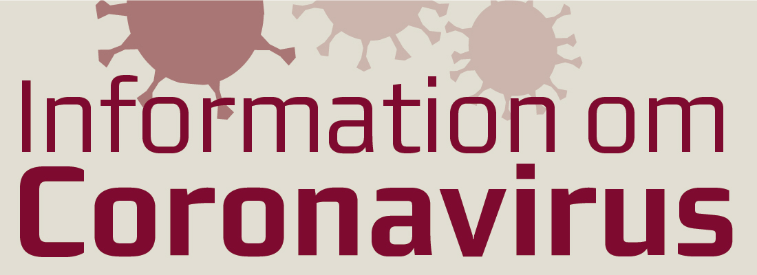Find information om Coronavirus her